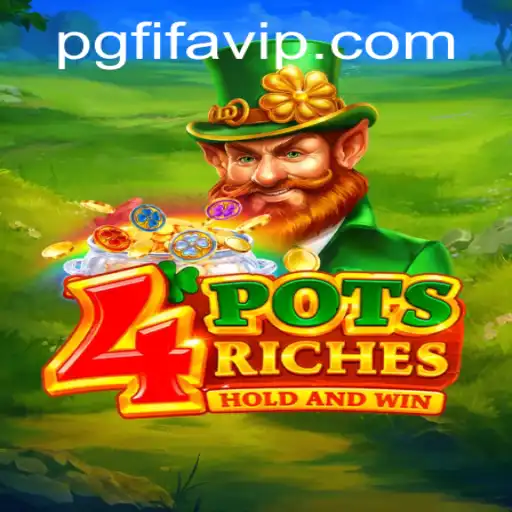 4potsriches: Unveiling the Exciting World of Gaming
