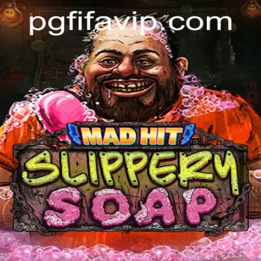 MadHitSlipperySoap: The Exciting New Game Inspired by PG FIFA