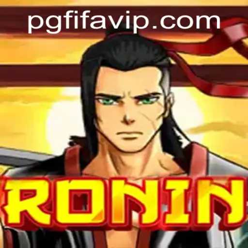 Exploring the World of Ronin: A Unique Take on PG FIFA